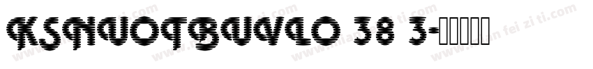 KSNUOTBUVLO 38 3字体转换